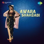 Awara Shehzadi - Asha Bhosle Song Download